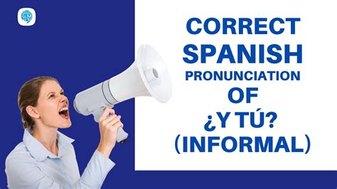 and you in spanish|And you in spanish .